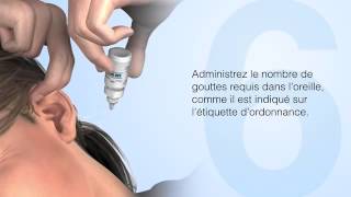 Comment utiliser des gouttes auriculaires correctement [upl. by Yelsa]