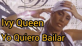 Ivy Queen Yo Quiero Bailar Video Official Letra [upl. by Ym887]