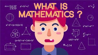 What is Mathematics [upl. by Naujat]