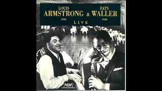 Live 1938 1940 1992  Louis Armstrong amp Fats Waller [upl. by Dougie]