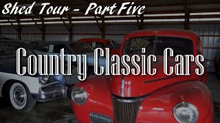 Shed Tour Part 5  Country Classic Cars in Staunton IL [upl. by Mast]