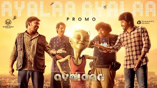 Ayalaan  Ayalaa Ayalaa Video Promo  Sivakarthikeyan  ARRahman  RRavikumar [upl. by Airda]