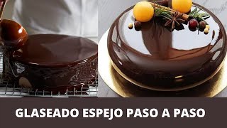 Glaseado espejo de chocolate  Receta paso a paso [upl. by Yentirb]