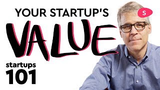 Startup Valuation How to Calculate It  Startups 101 [upl. by Moureaux]