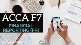 ACCA F7FR  Financial Reporting  Chapter 21  Interpretation of Financial Statements Part 3 [upl. by Sutniuq521]