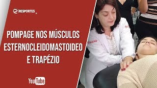 Pompage nos músculos Esternocleidomastoideo e Trapézio [upl. by Celeste]