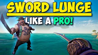 How To Sword Lunge Like a Pro in Sea of Thieves [upl. by Lohrman378]