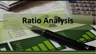 Financial Analysis Overview of Ratio Analysis [upl. by Salomie267]