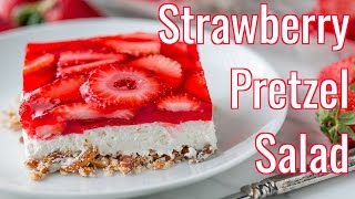 Strawberry Pretzel Salad Recipe  Best Party Dessert [upl. by Nirik]