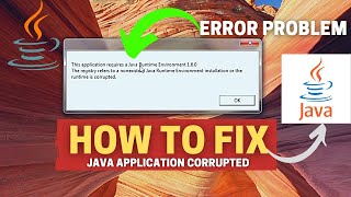 How To Solved Error This Application Requires A Java Runtime Environment Java Application Corrupted [upl. by Nuahc]