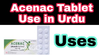 Acenac Tablet Use in Urduhindi  Acenac Tablet side effect  technical and medical information [upl. by Yseult]