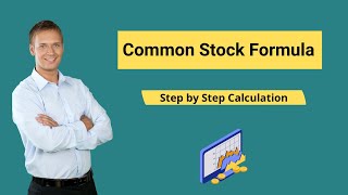 Common Stock Formula Example  How to Calculate Common Stock [upl. by Aniehs]