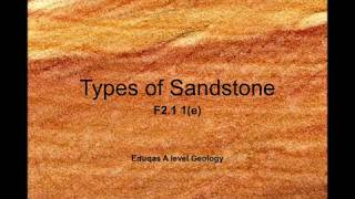 Types of Sandstone [upl. by Assirod270]