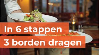 Horeca training  3 Borden dragen [upl. by Ydnim]