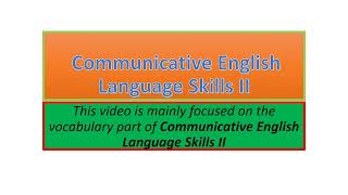 Communicative English Language Skills II vocabulary part one [upl. by Rior]