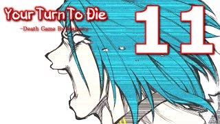 Your Turn To Die  Chapter 2 Part 1 CONCLUSION Manly Lets Play  11 [upl. by Tuttle]