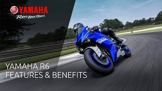 Yamaha R6 Features amp Benefits [upl. by Okomot]