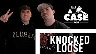 A Case For Knocked Loose [upl. by Suelo]