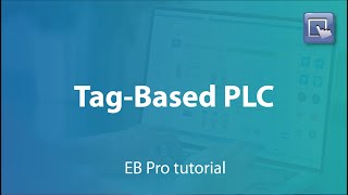 Weintek EasyBuilder Pro tutorial  53 Two Updated Features with TagBased PLC [upl. by Therine]
