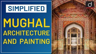 Mughal Architecture and Painting  Simplified I Drishti IAS English [upl. by Paten938]