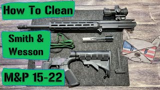 How To Clean  Smith amp Wesson MampP 1522 [upl. by Marwin443]