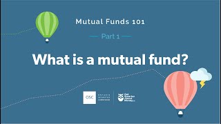 Mutual Funds 101  Part 1 What is a mutual fund [upl. by Miza451]