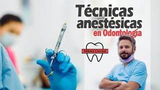 Técnicas anestésicas en Odontología [upl. by Ecinrahs]