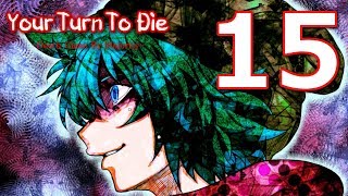 Your Turn To Die  Chapter 2 Finale  ALL ENDINGS  Manly Lets Play  15 [upl. by Ained]