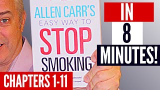 Allen Carrs Easy Way To Stop Smoking in 8 minutes Chapters 111 [upl. by Margie]