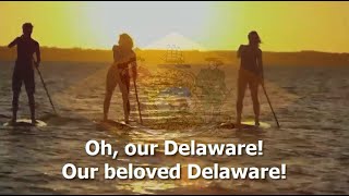 State Song of Delaware  quotOur Delawarequot [upl. by Willem493]